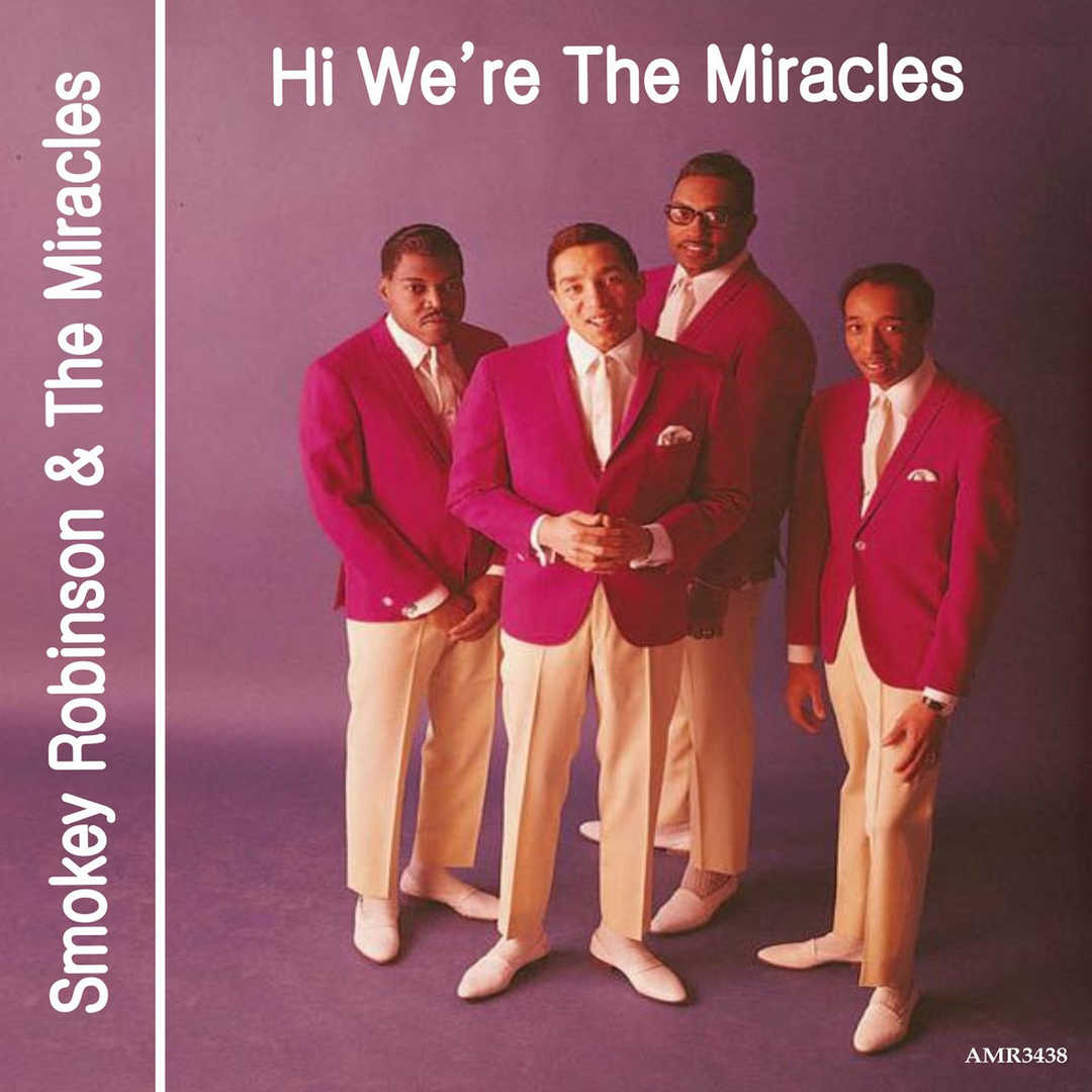 Hi We’re the Miracles [1961]