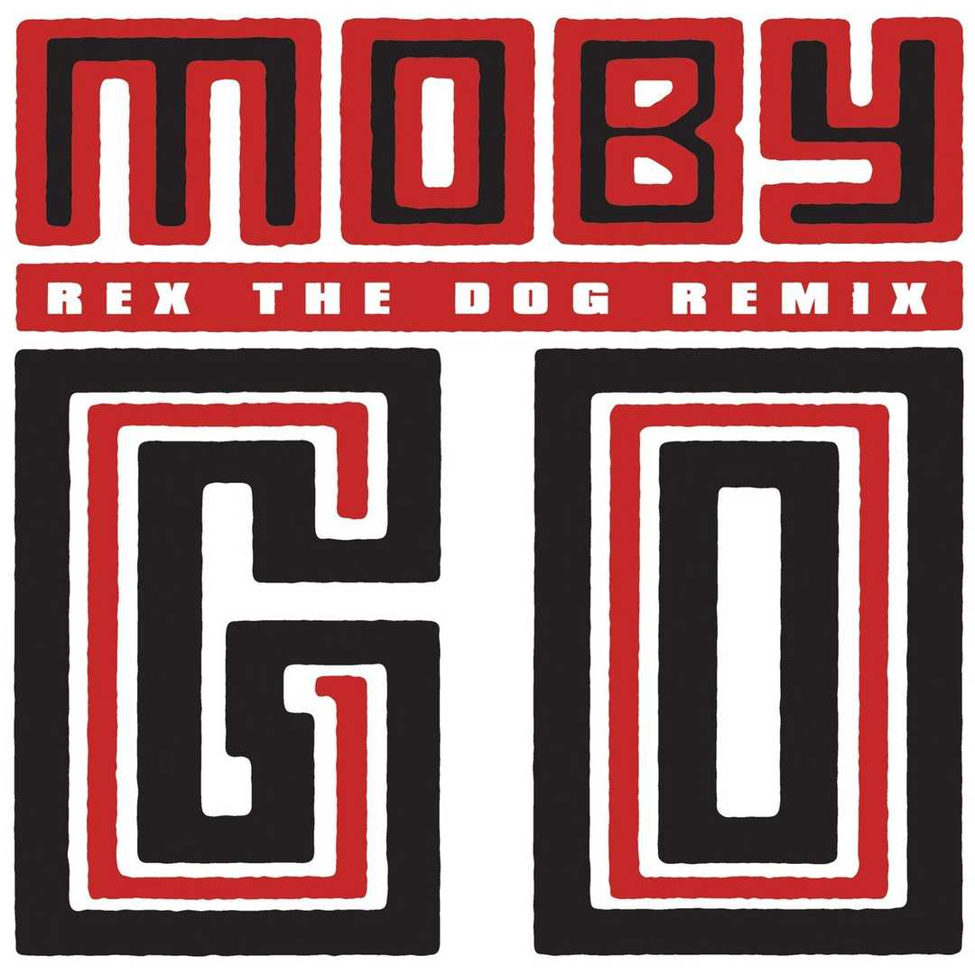 Go (Rex The Dog Remix) [2016]