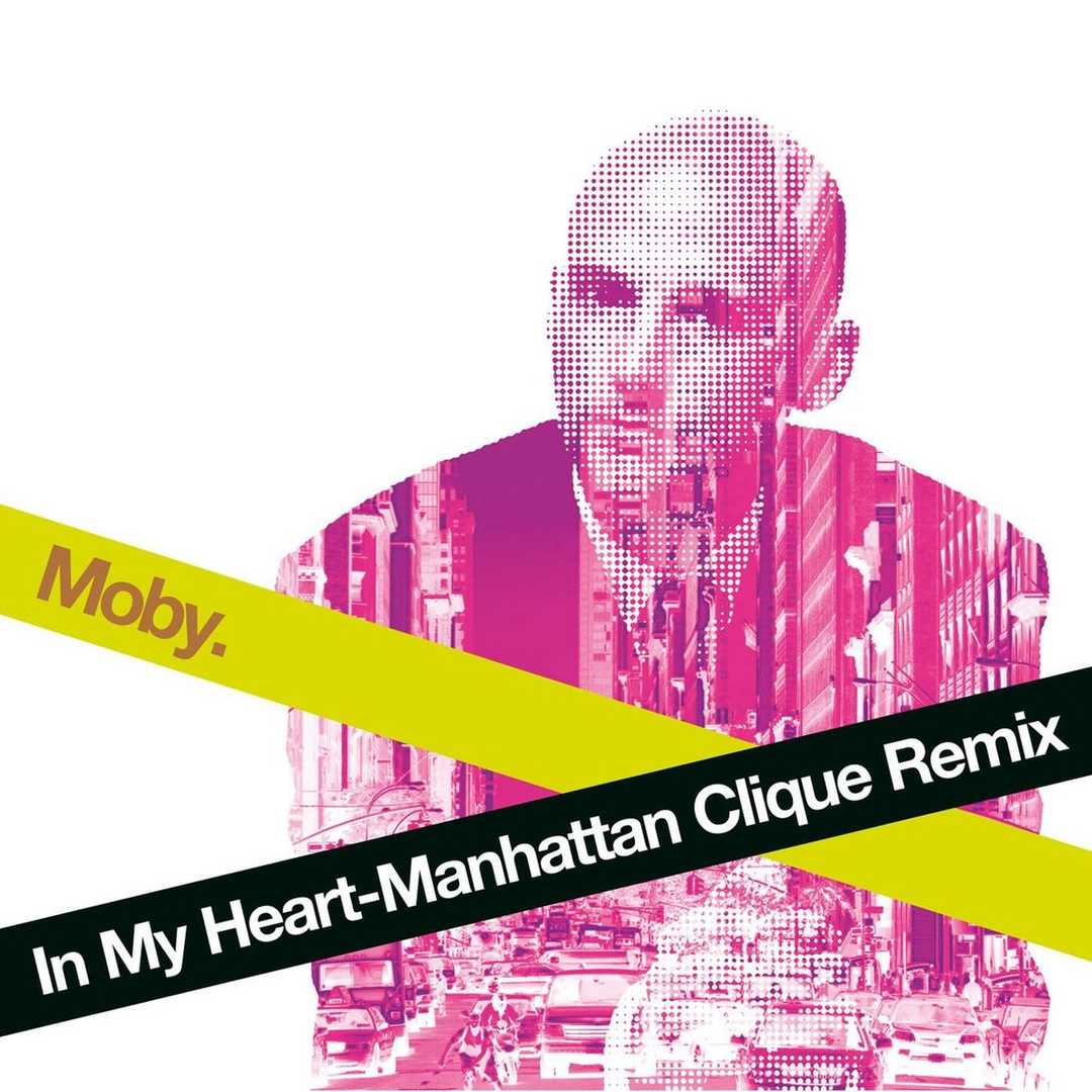 In My Heart (Manhattan Clique Remix) [2007]