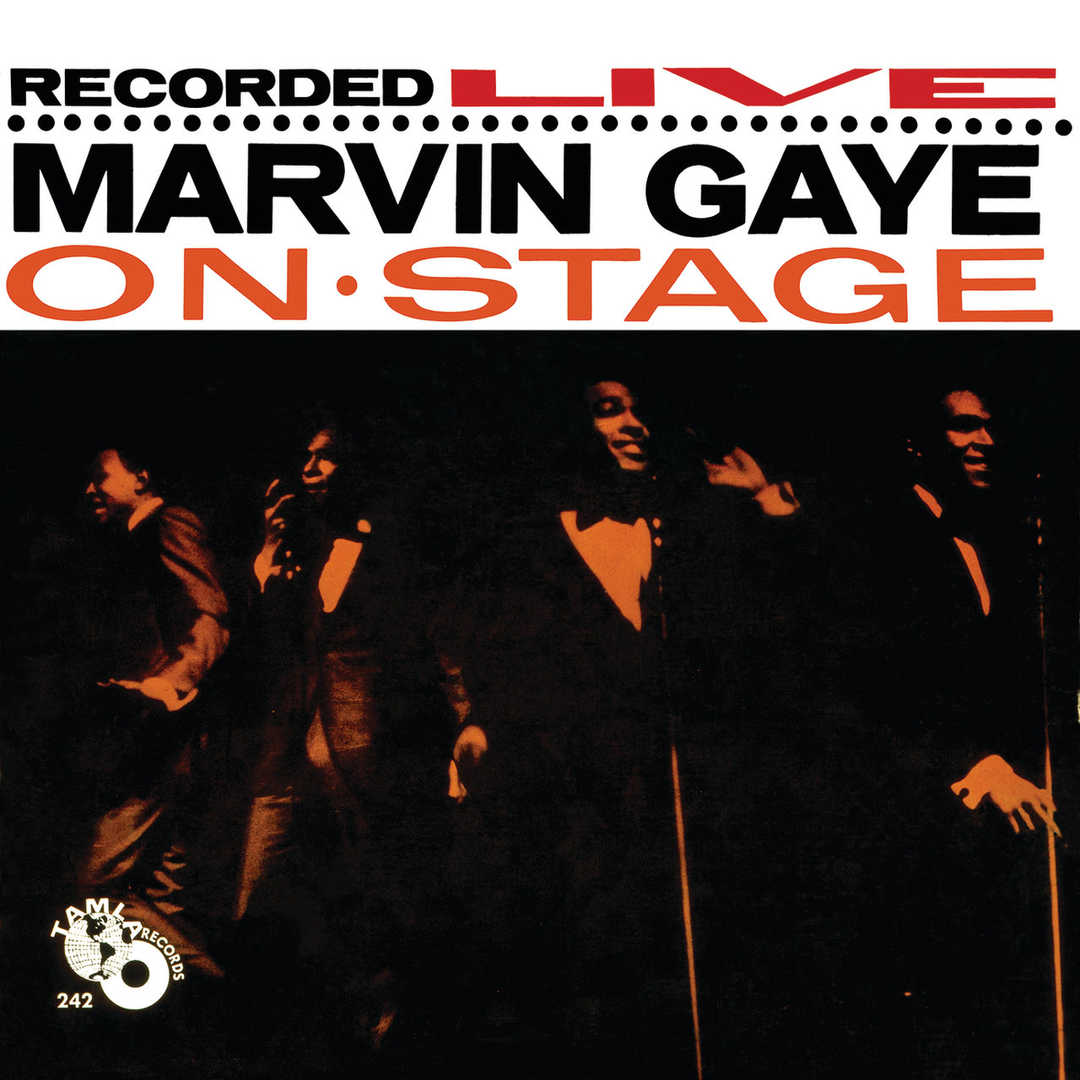 Marvin Gaye Recorded Live On Stage [2009]