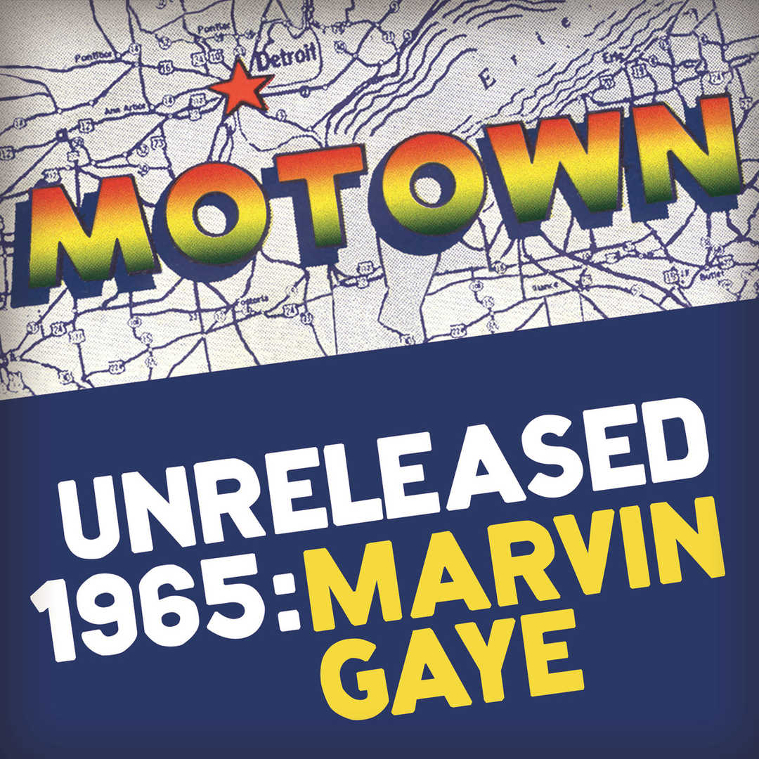 Motown Unreleased 1965- Marvin Gaye [2015]