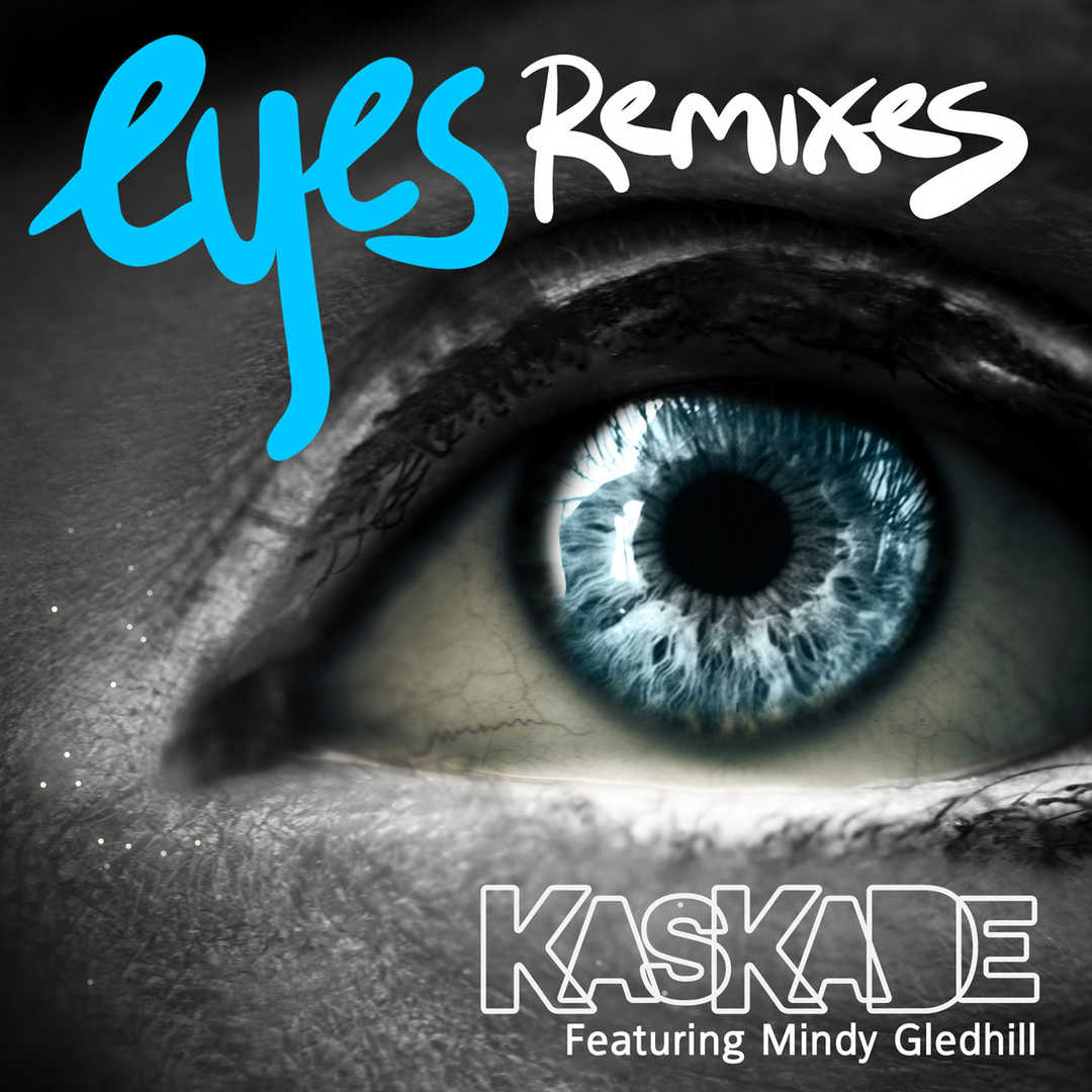 Eyes (feat. Mindy Gledhill) (Remixes) [2013]