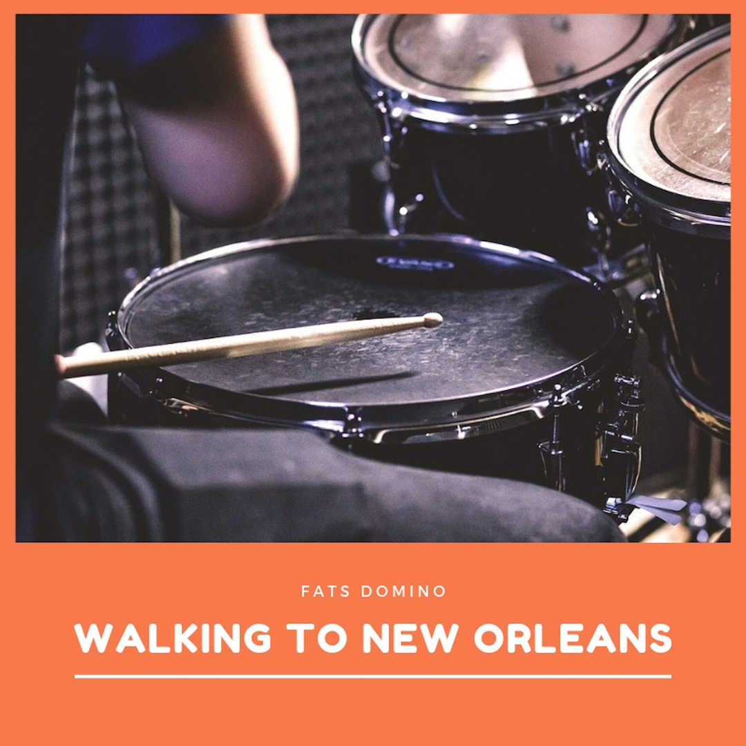 Walking to New Orleans [2019]