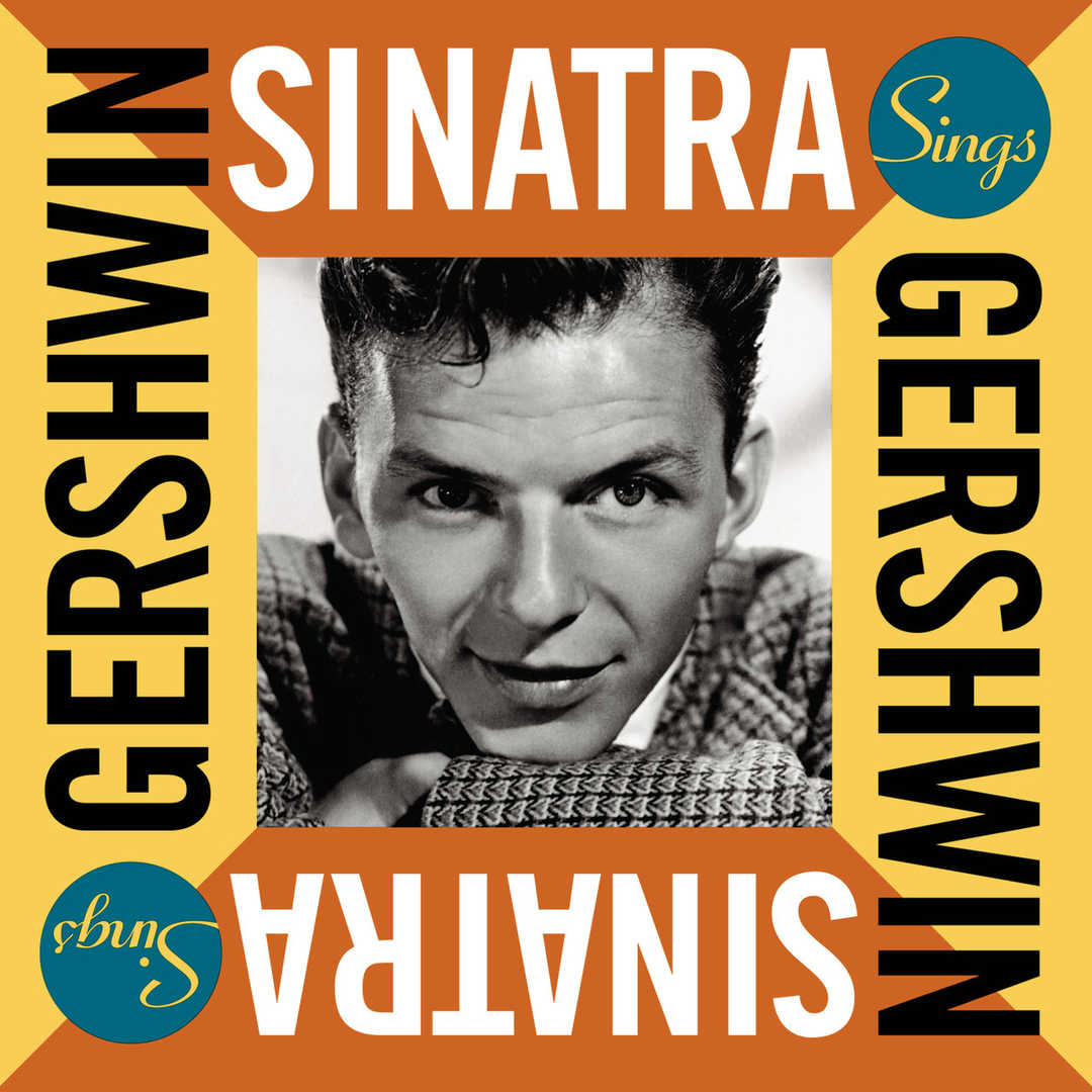 Sinatra Sings Gershwin [2003]