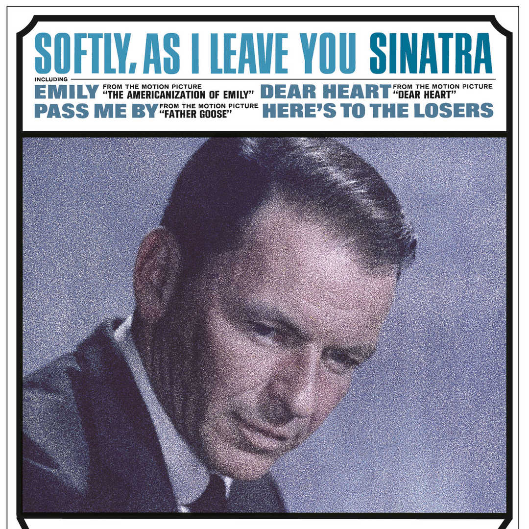Softly, As I Leave You [1964]