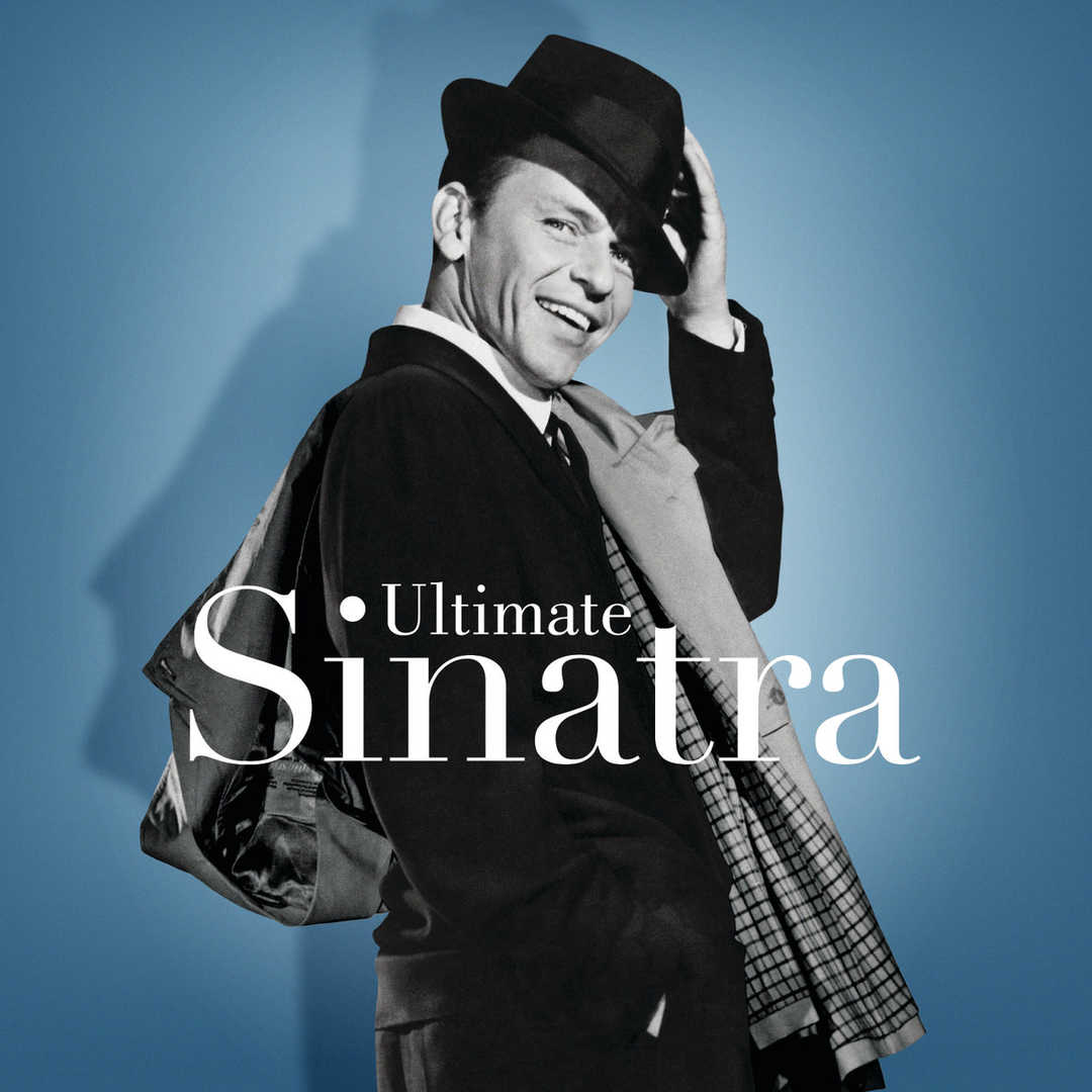 Ultimate Sinatra  The Centennial Collection [2015]