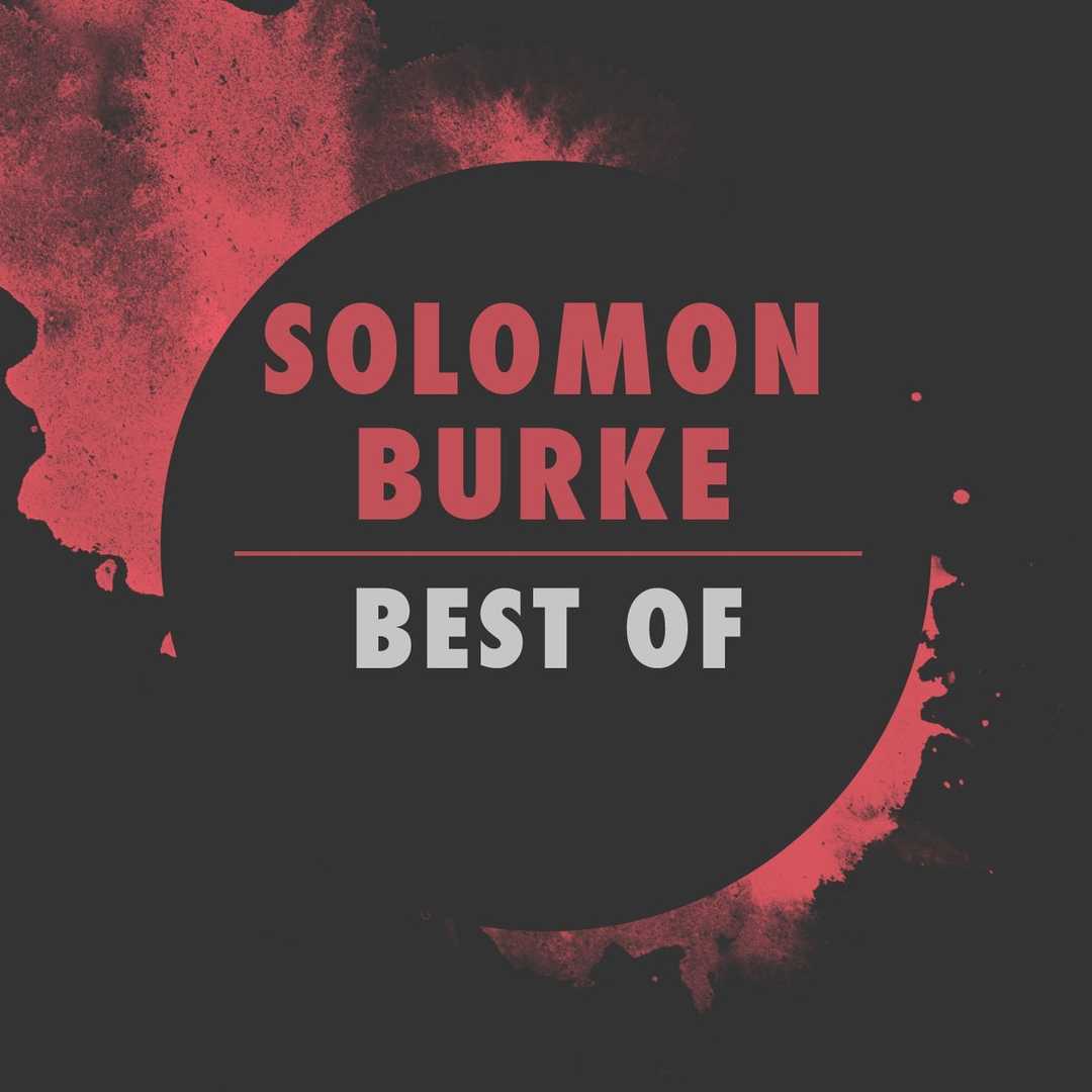 Best Of Solomon Burke [2013]