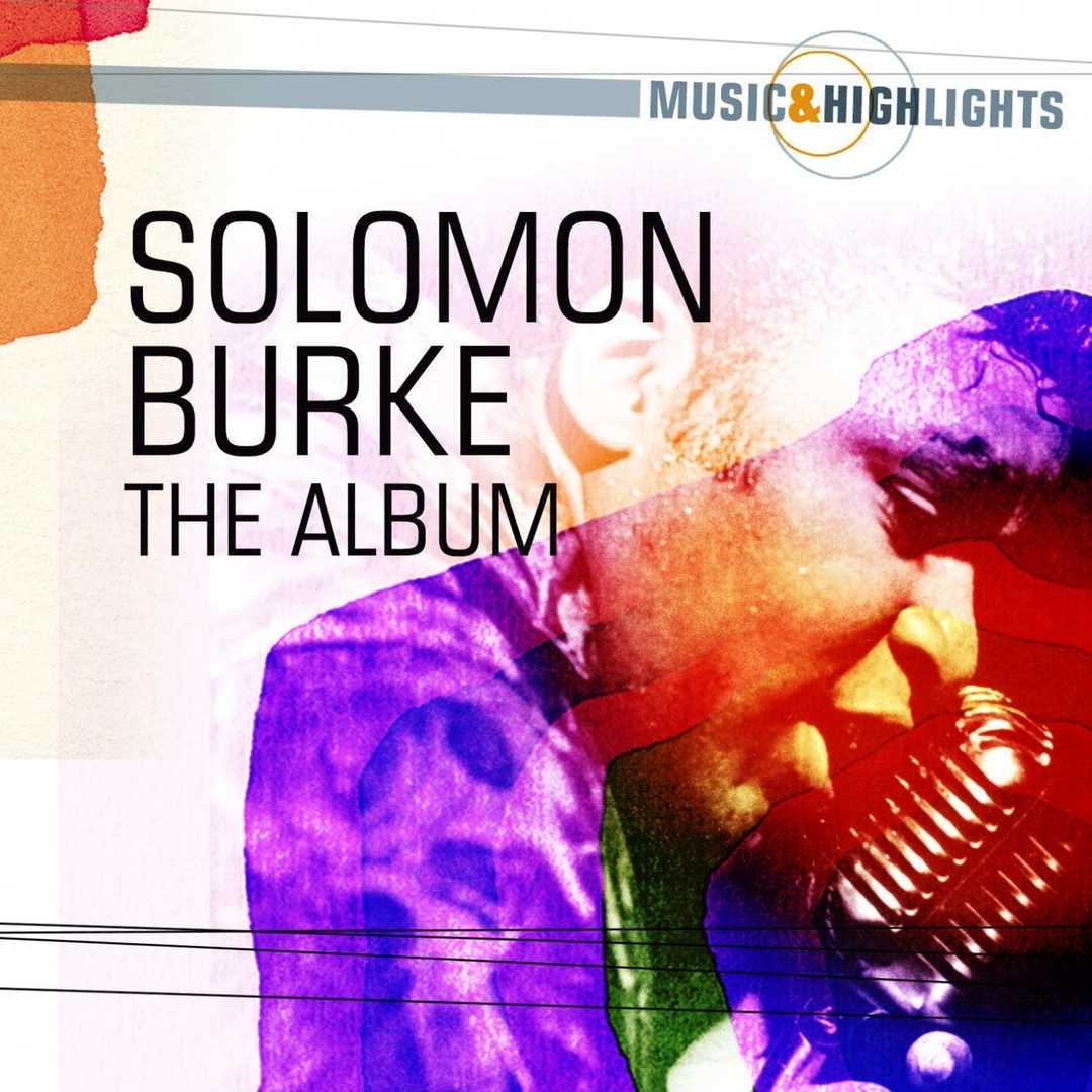 Music & Highlights- Solomon Burke – The Album [2012]