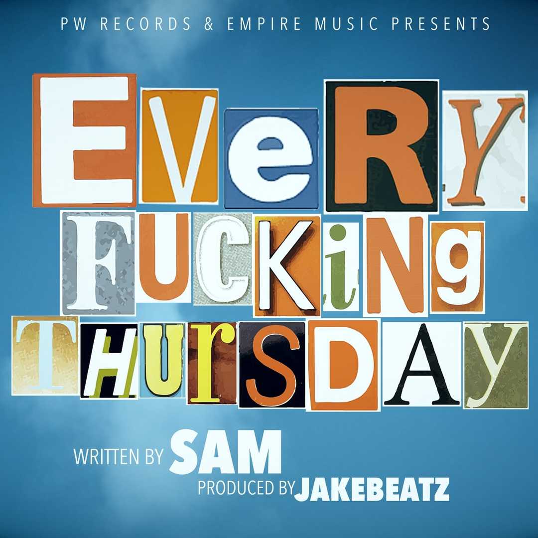 Every Fucking Thursday [2018]