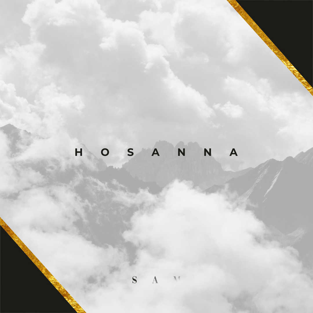 Hosanna [2019]