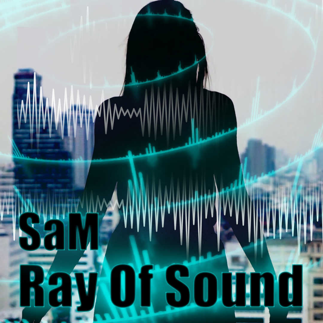 Ray Of Sound [2020]