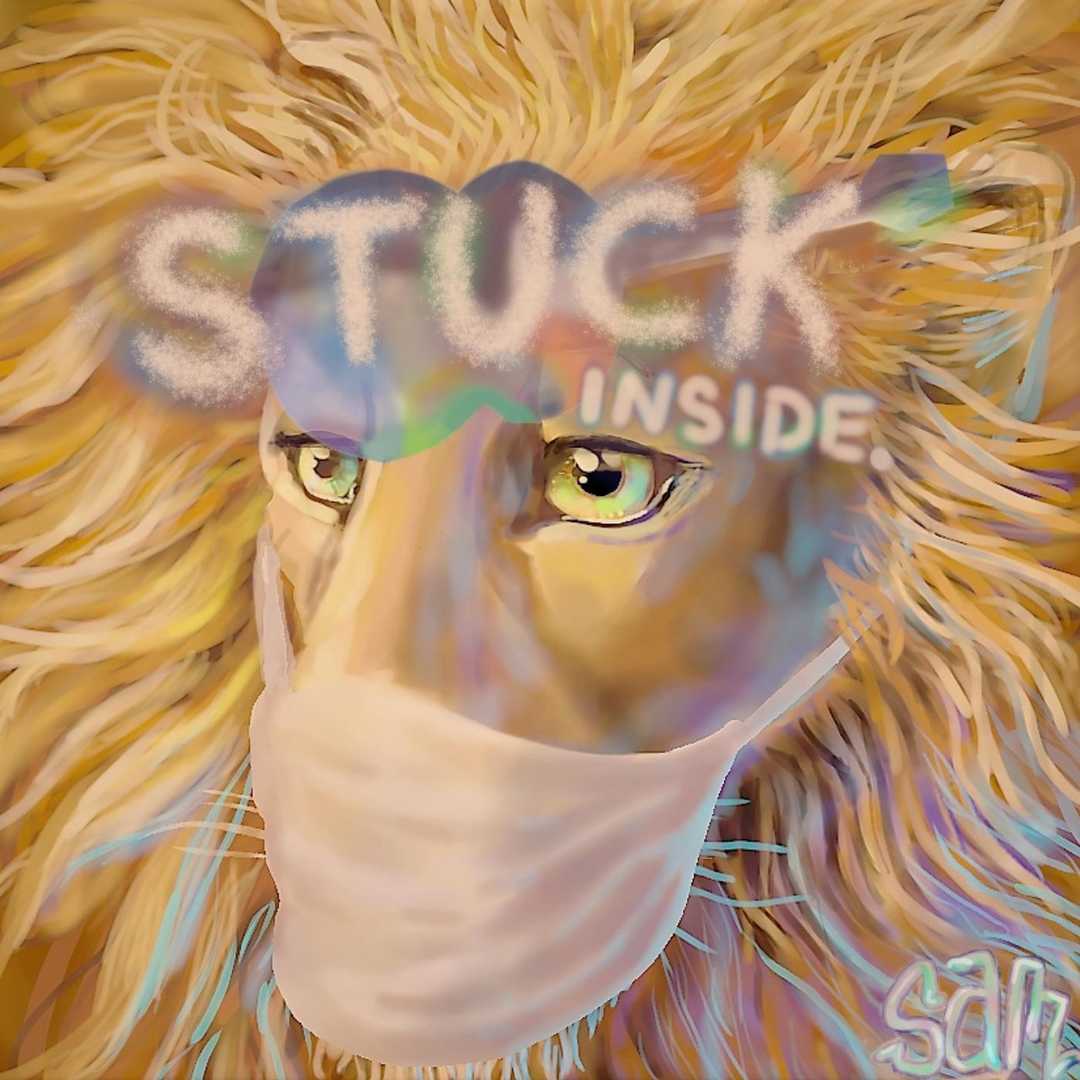 Stuck Inside [2020]