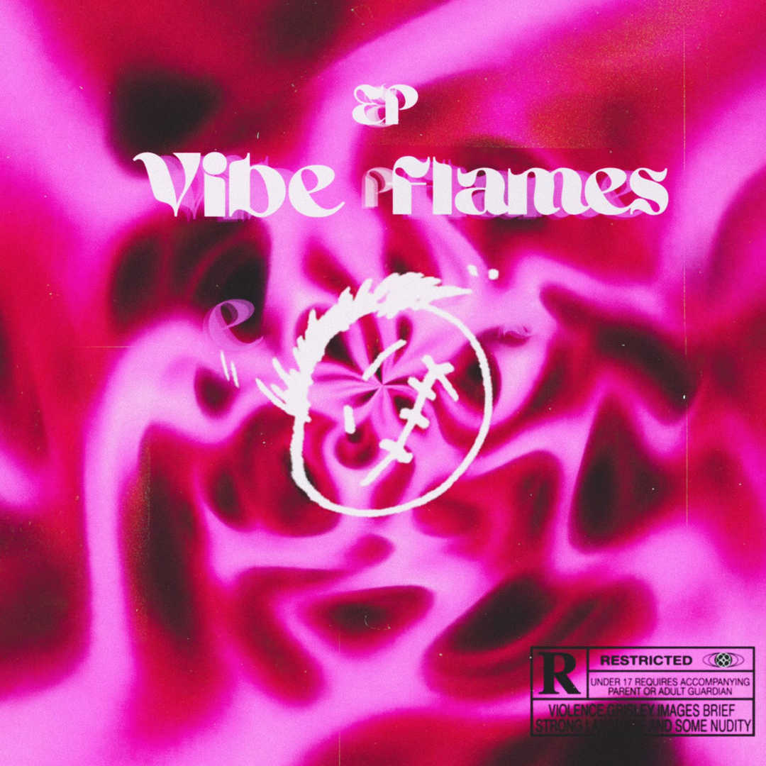 Vibe Flame [2021]