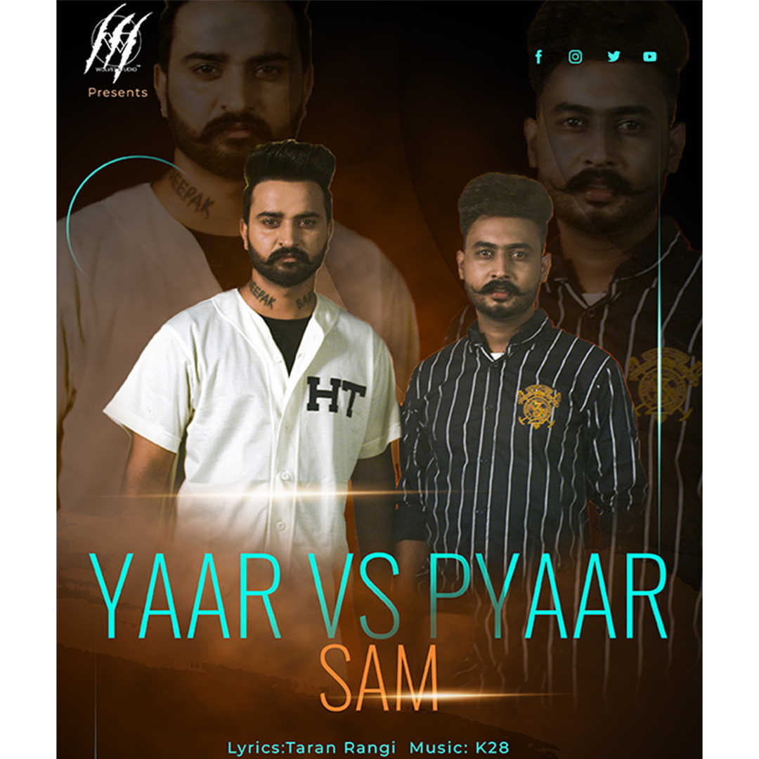 Yaar Vs Pyaar [2021]