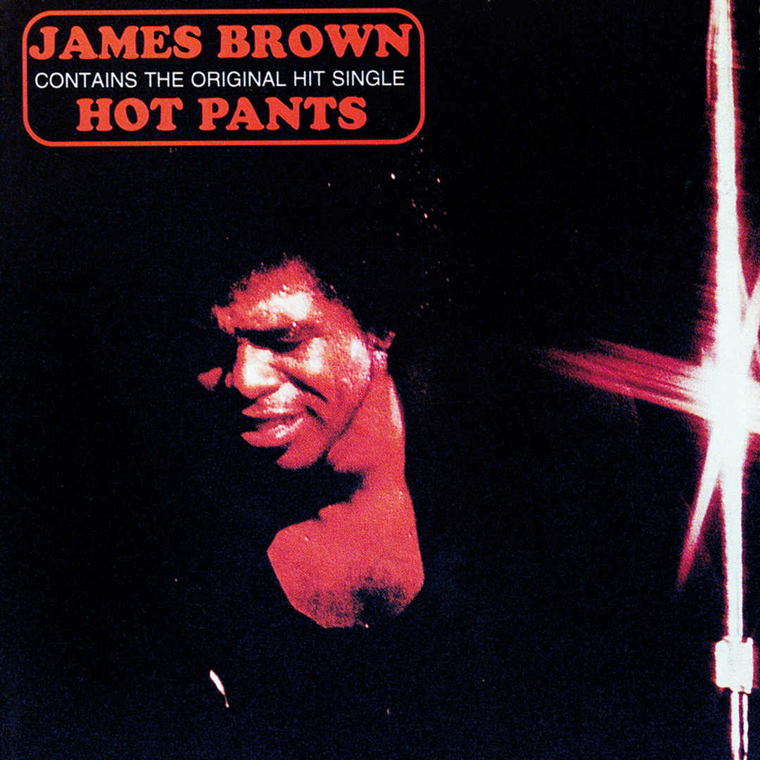 Hot Pants (Expanded Edition) [1971]