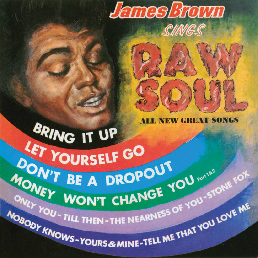 James Brown Sings Raw Soul [1967]