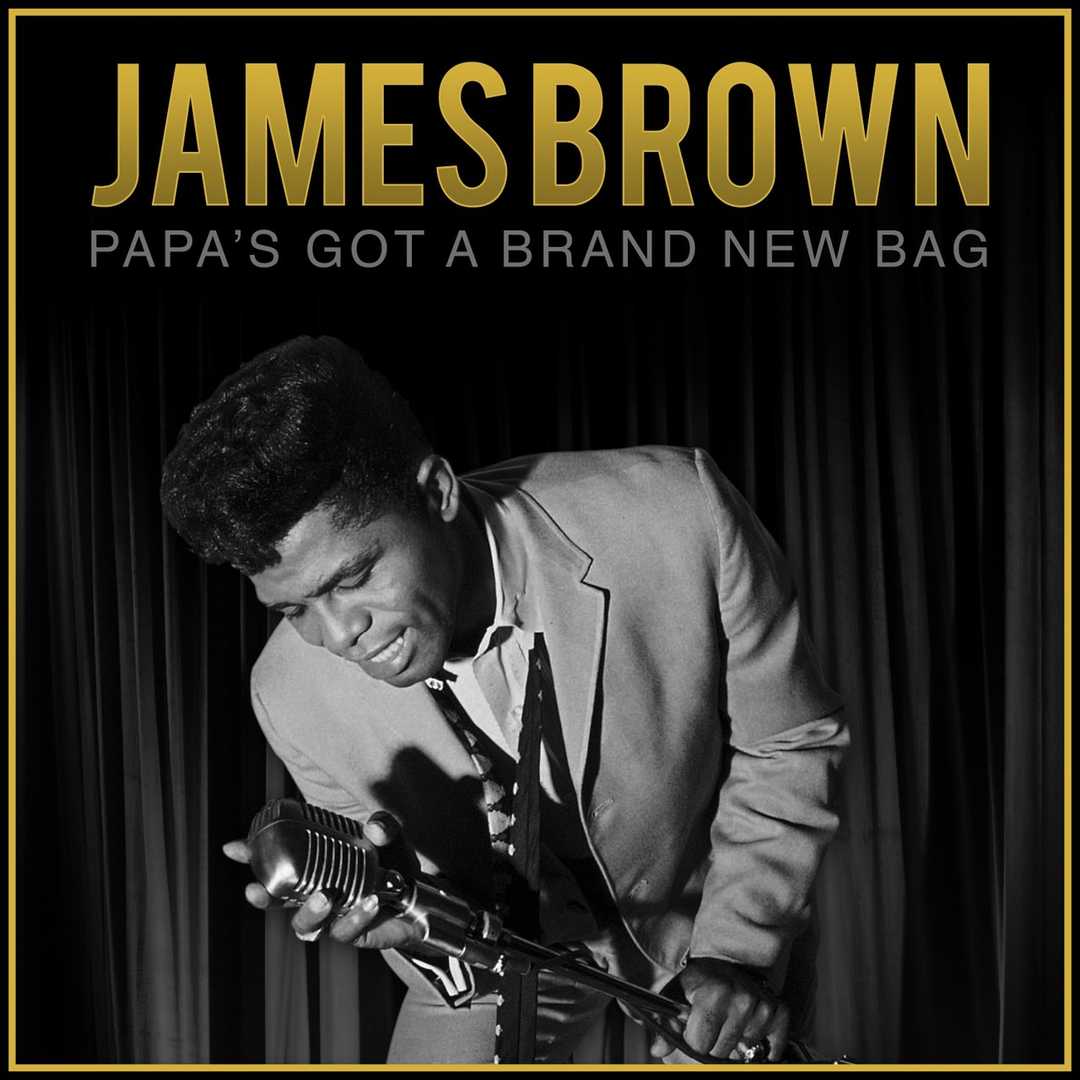 Papas Got a Brand New Bag [2020]