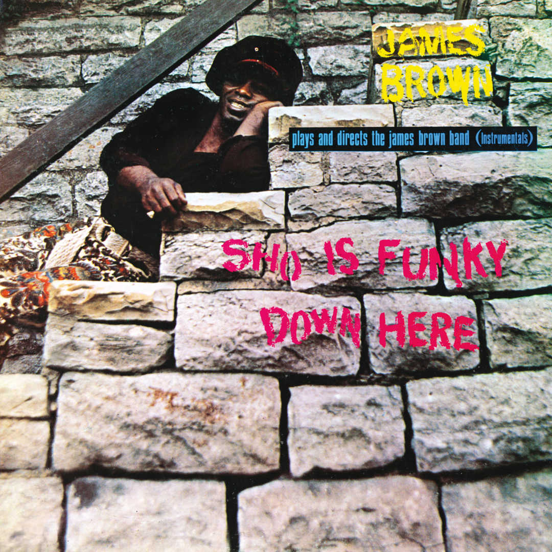 Sho Is Funky Down Here [1971]
