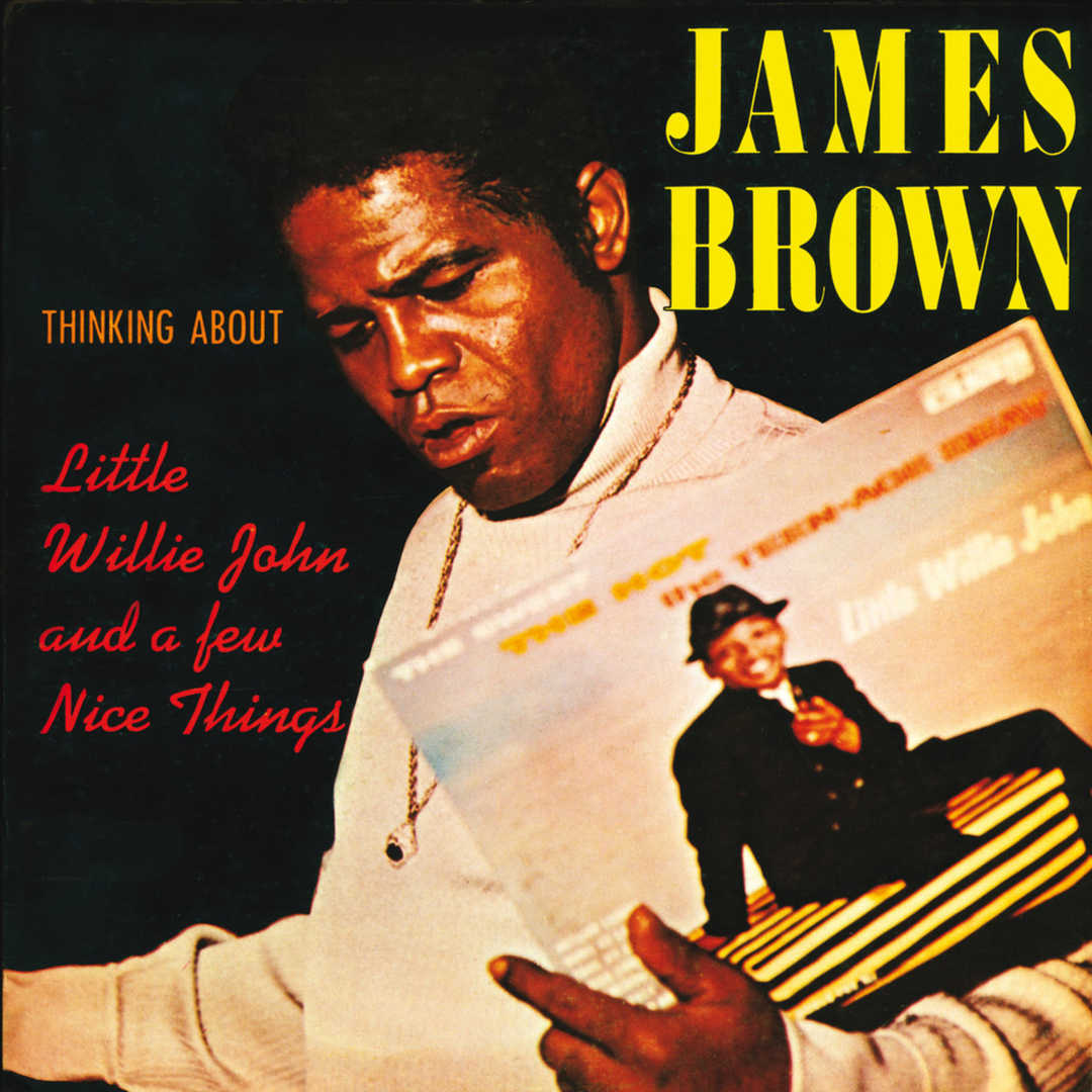 Thinking About Little Willie John And A Few Nice T [1968]