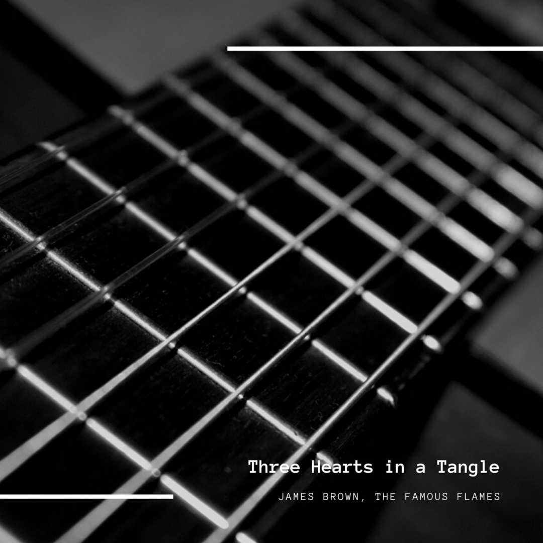 Three Hearts in a Tangle [2020]