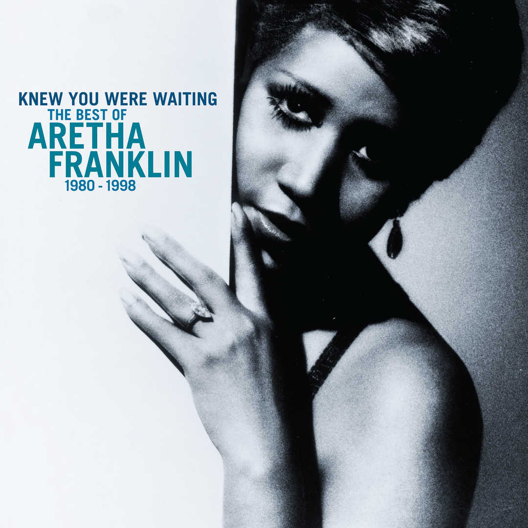 Knew You Were Waiting- The Best Of Aretha Franklin [2012]