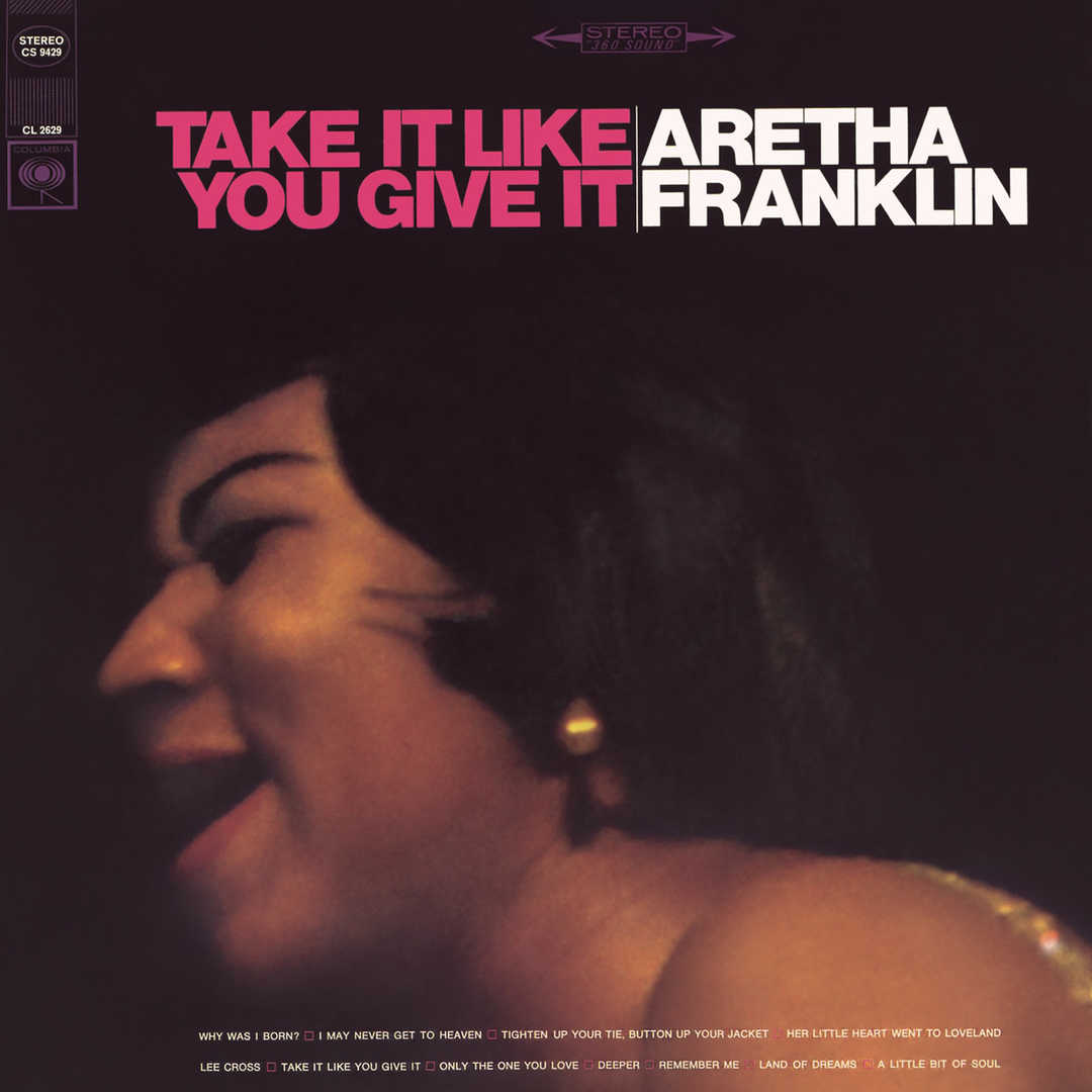 Take It Like You Give It [1967]