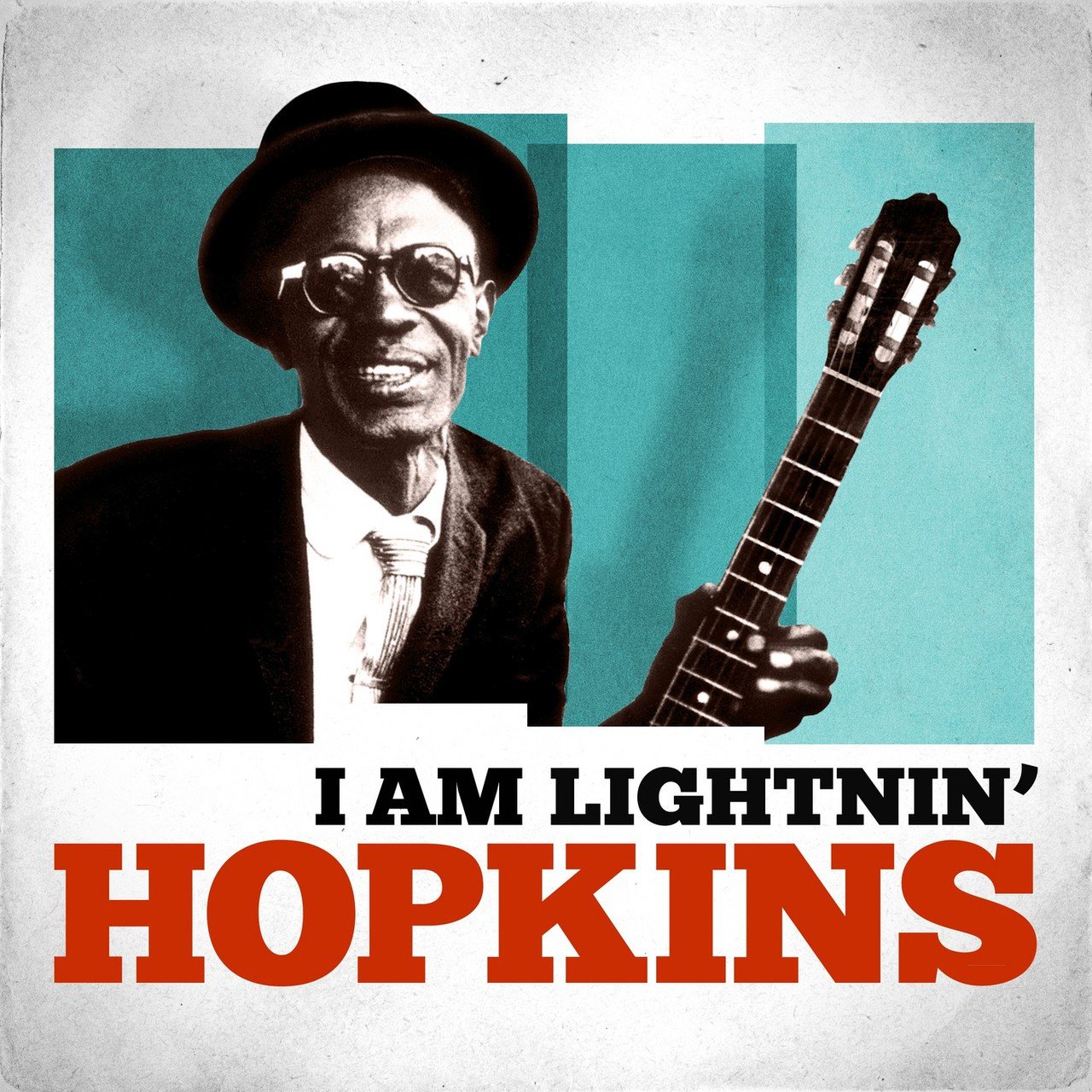 I Am Lightnin’ Hopkins [2011]