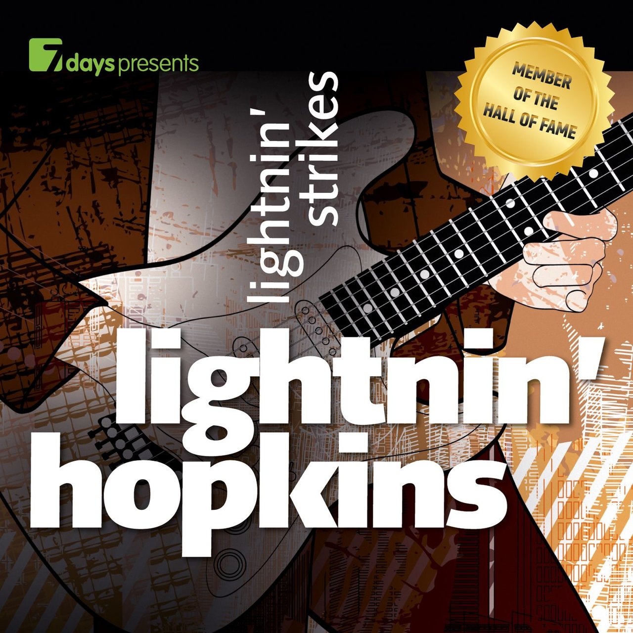 Lightnin’ Strikes [2013]