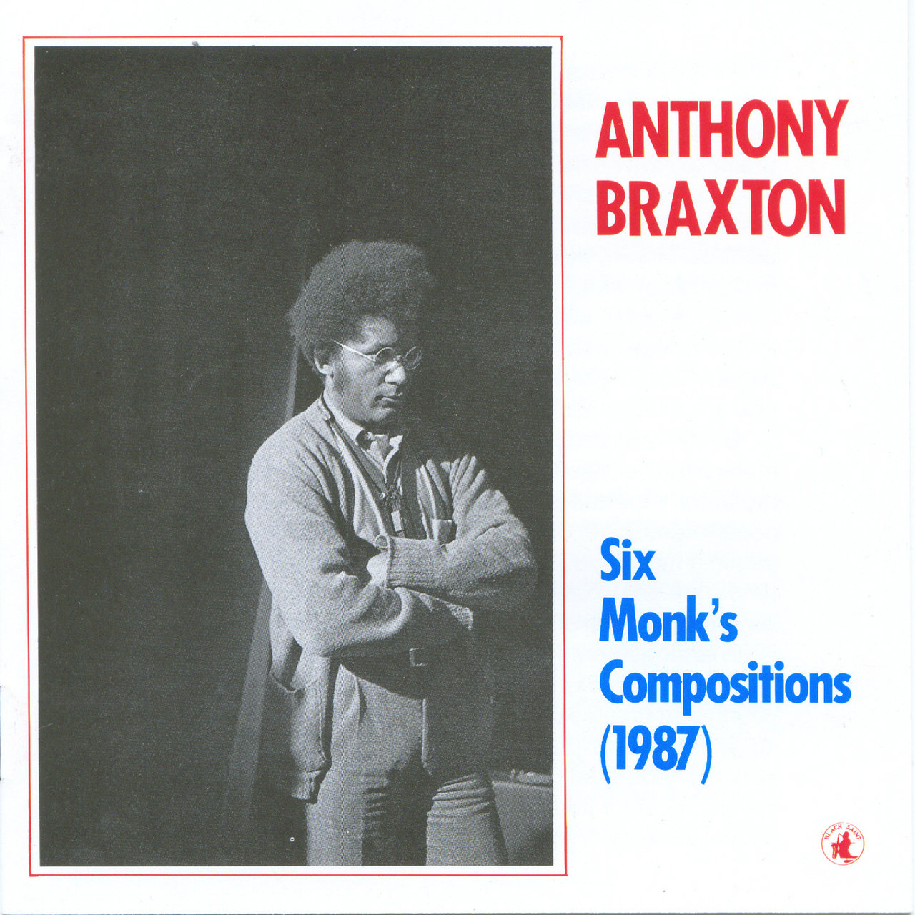 Six Monk’s Compositions (1987) [1988]