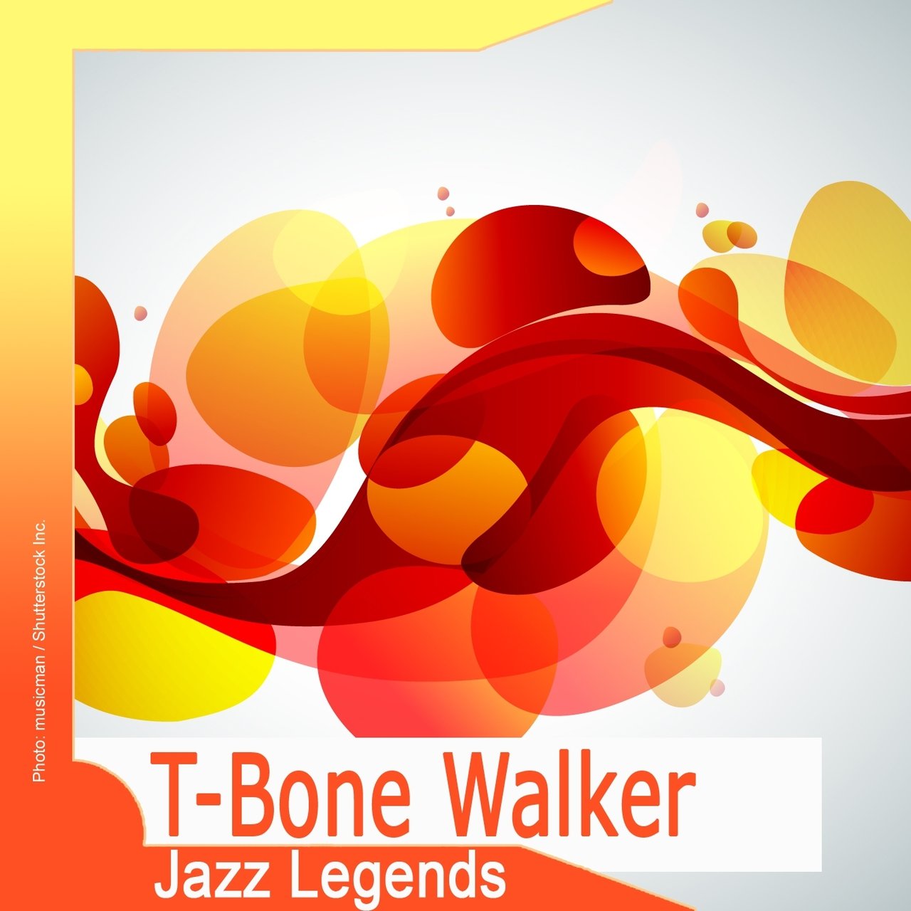 Jazz Legends- T-Bone Walker [2011]