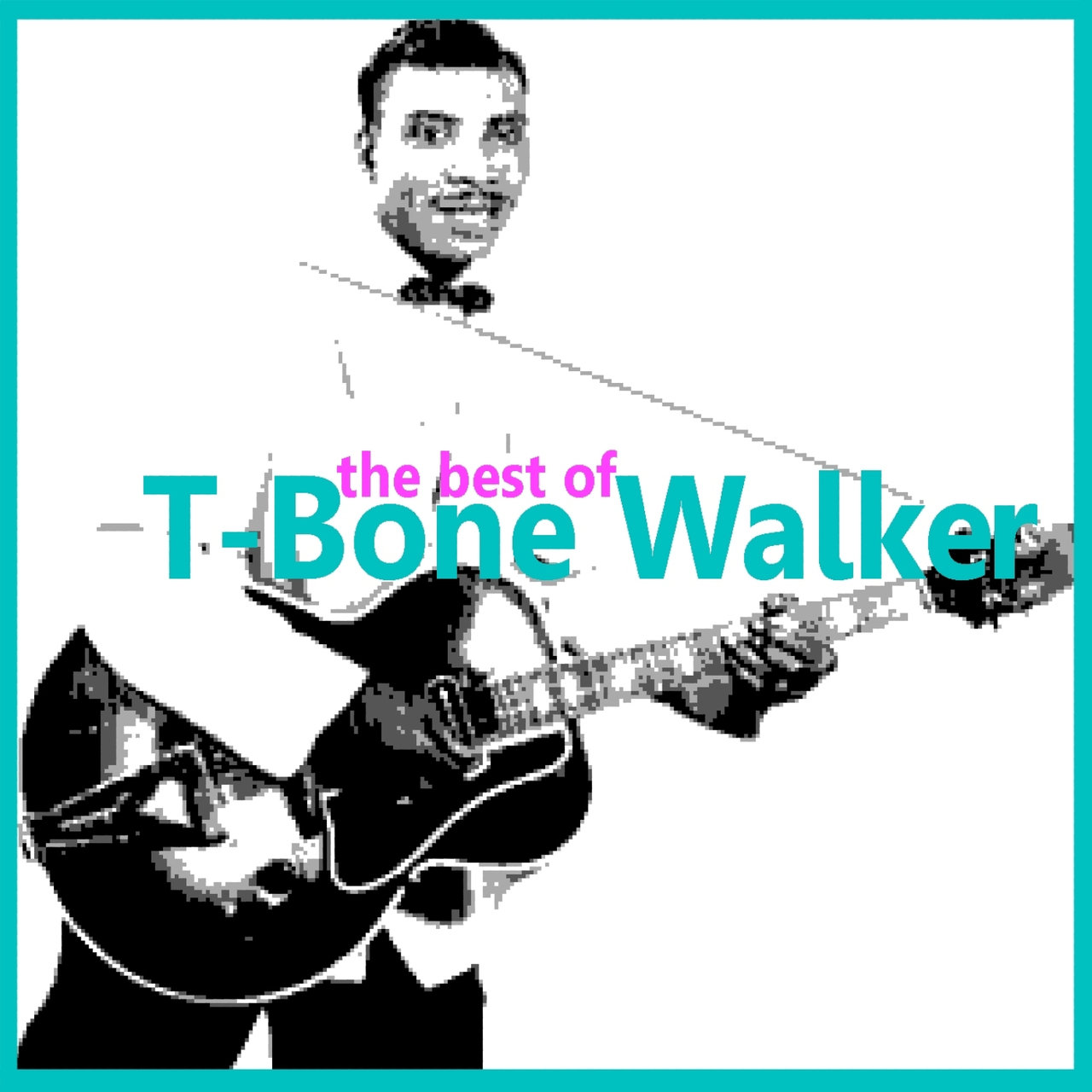 The Best of T-Bone Walker [2008]