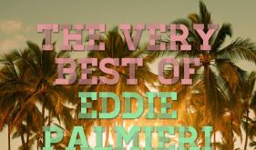 The Best of Eddie Palmieri and Friends [2013]