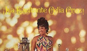 La Excitante Celia Cruz! [1968]