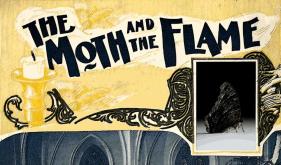 The Moth and the Flame [2021]