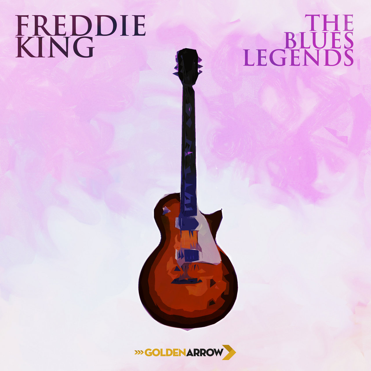 Freddie King – The Blues Legends [2014]