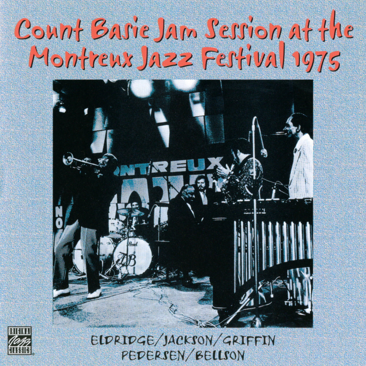 Count Basie Jam Session At The Montreux Jazz Festi [1975]