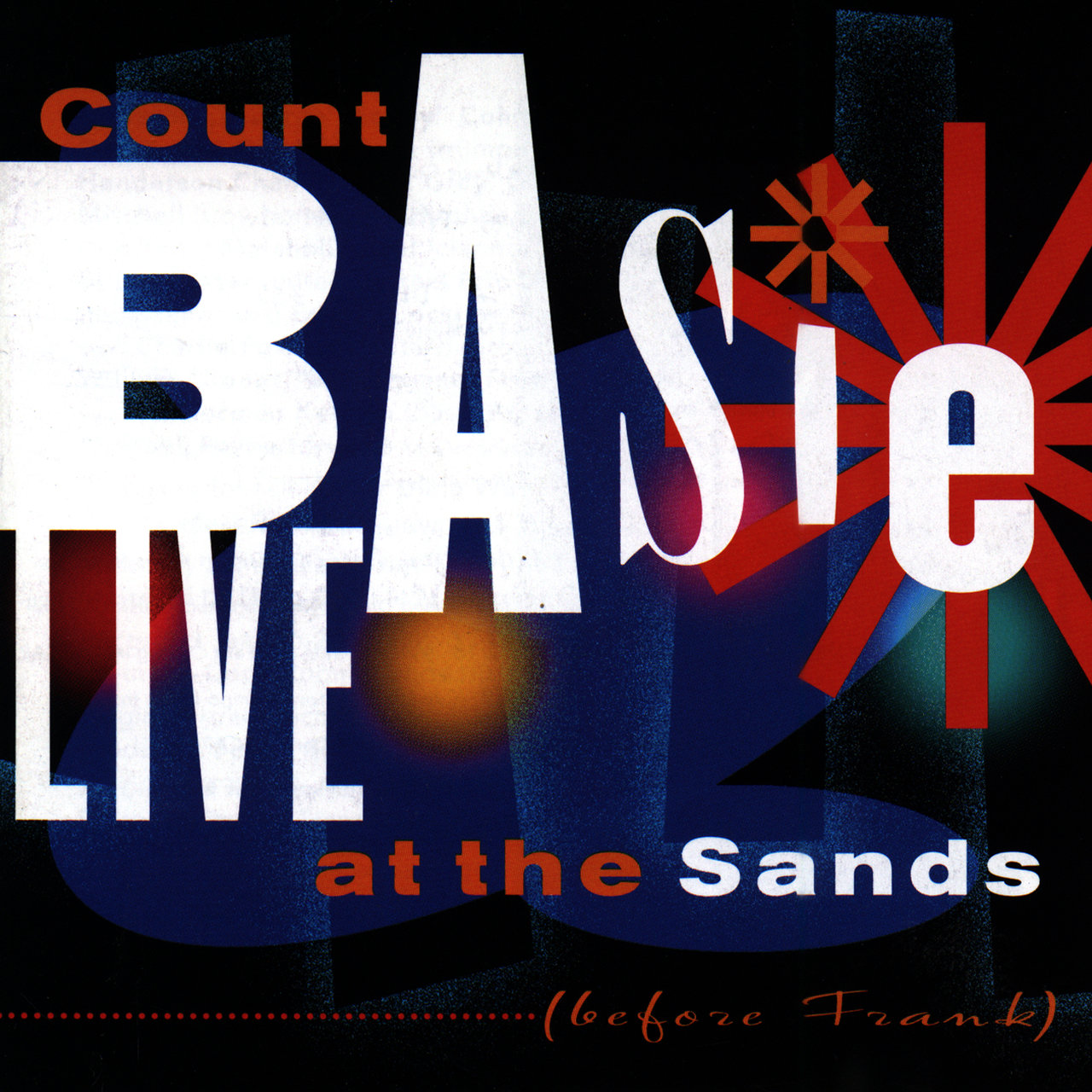 Live At The Sands (Before Frank) [1998]