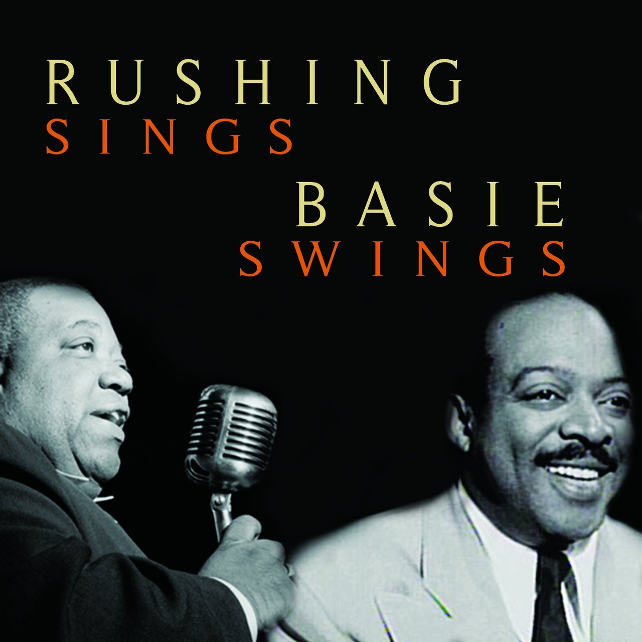Rushing Sings, Basie Swings [2017]