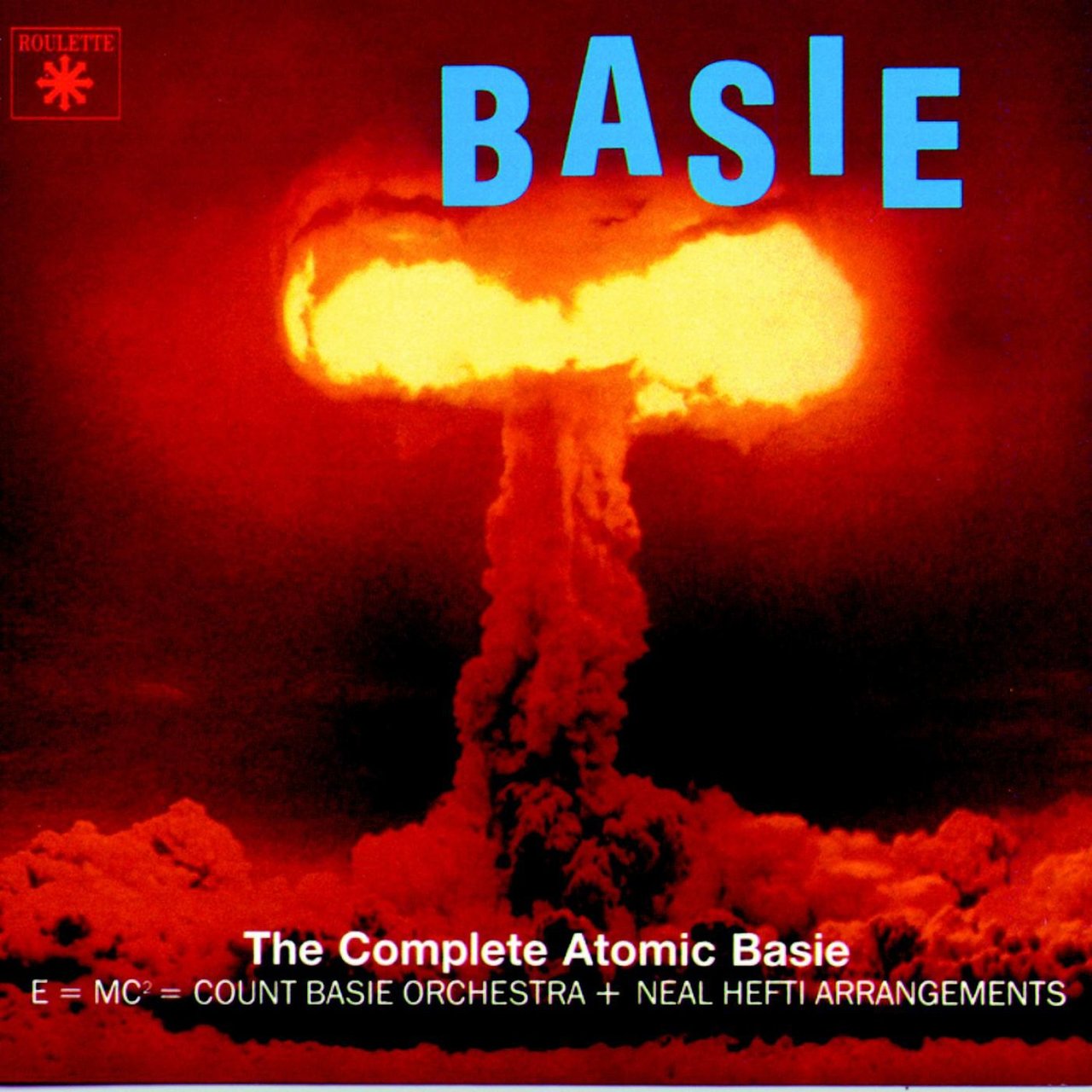 The Complete Atomic Basie [1957]