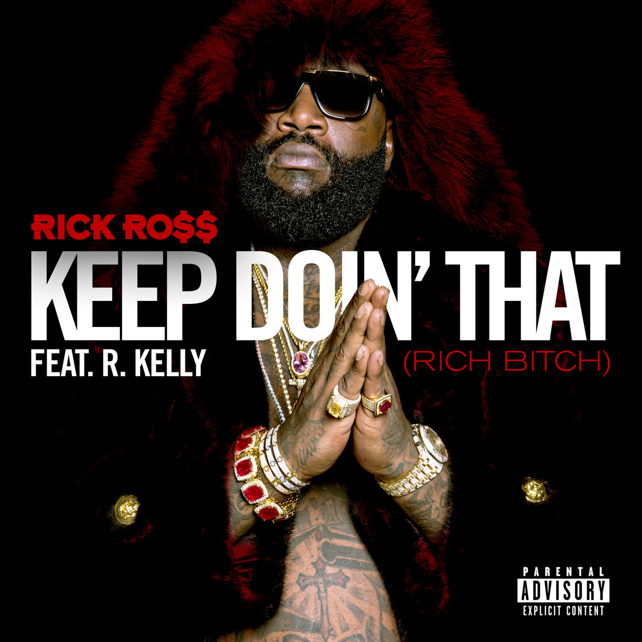 Keep Doin’ That (Rich Bitch) [2014]