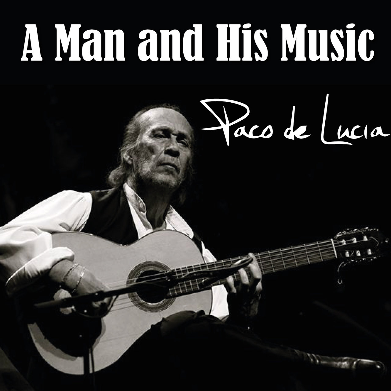 A man and his music (Paco de Lucia) [2021]