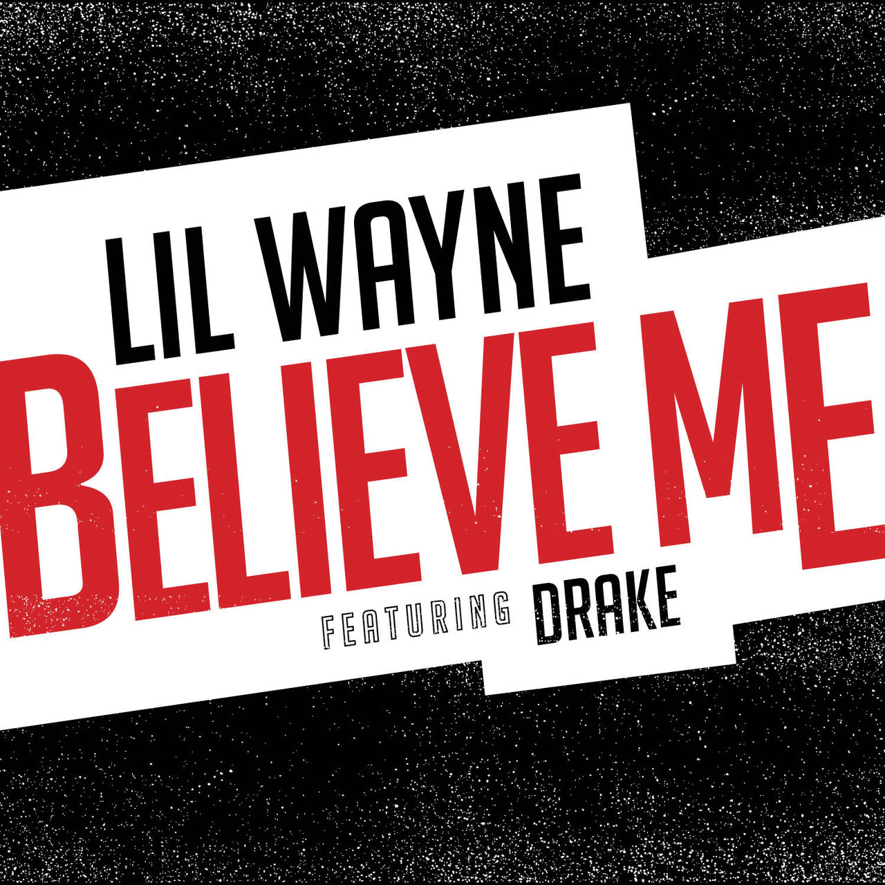 Believe Me [2014]