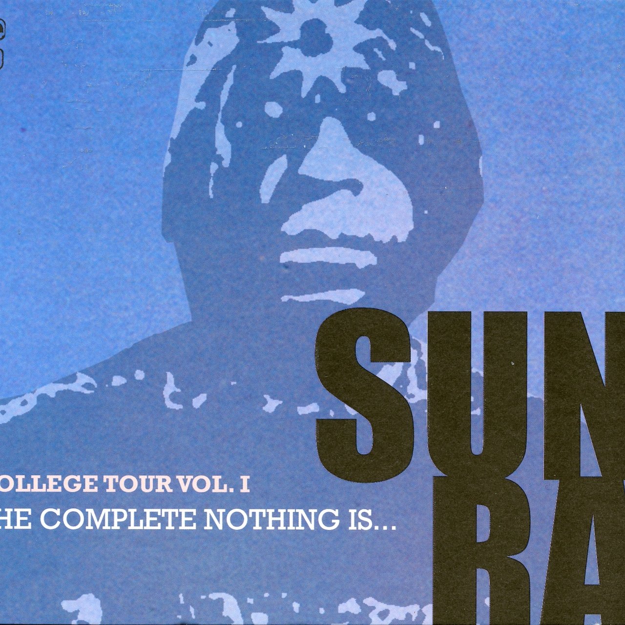 College Tour, Vol. 1- The Complete Nothing Is … (1 [2010]