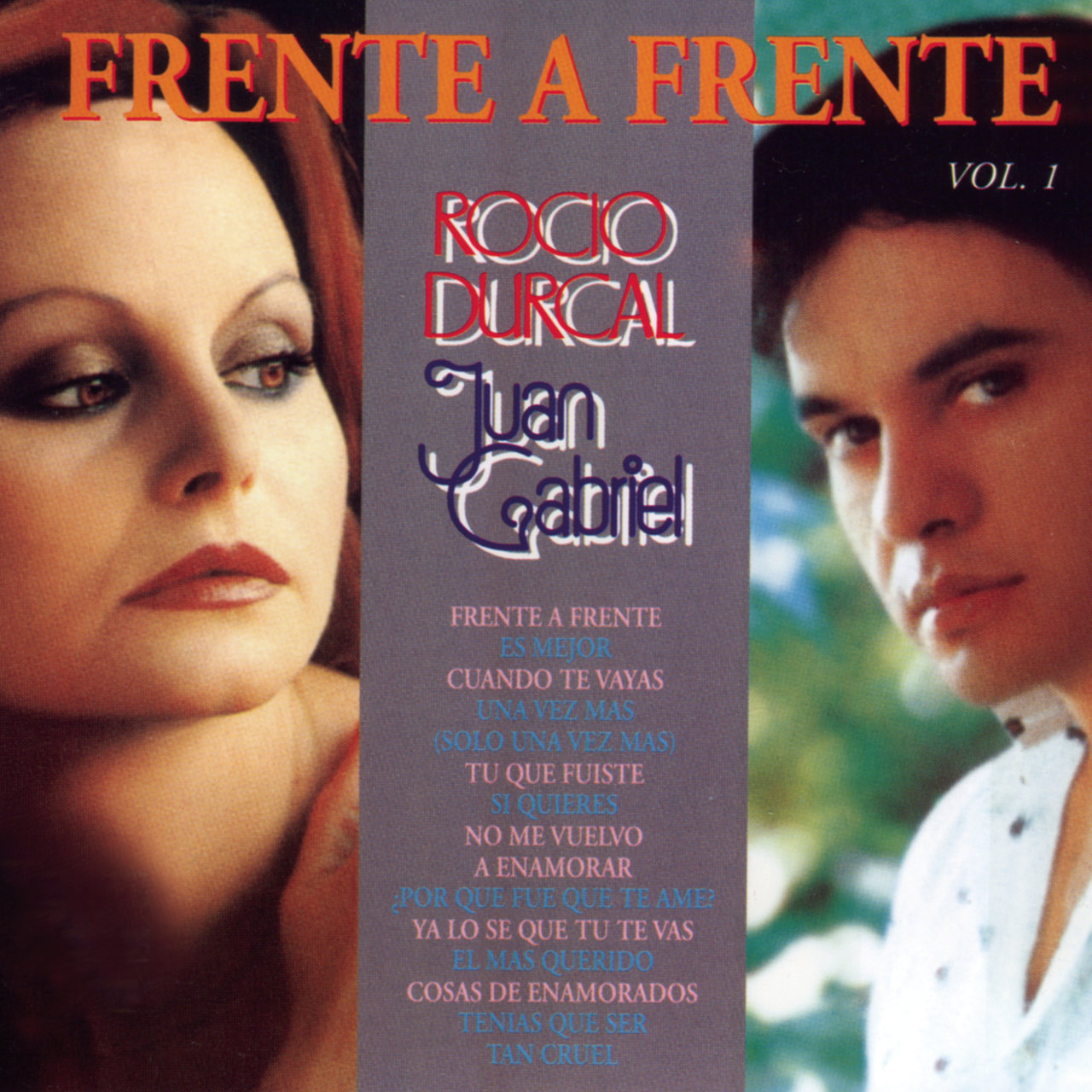 Frente a Frente, Vol. 1 (with Juan Gabriel) [1984]