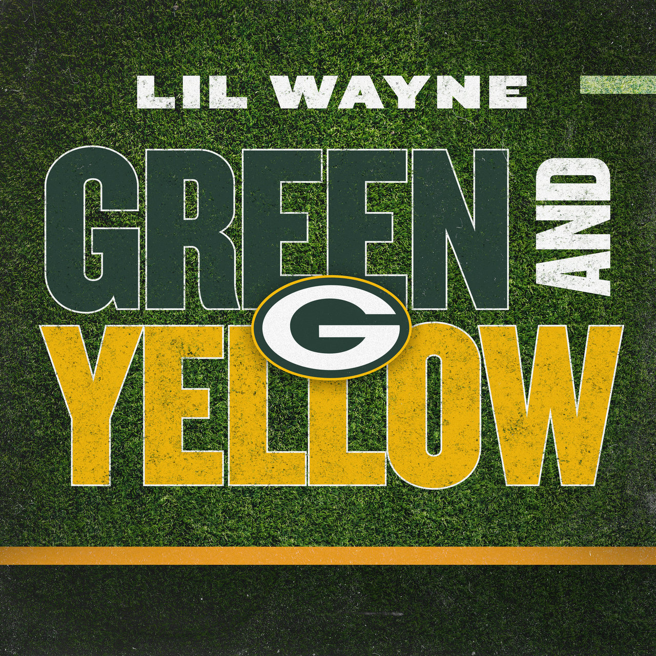 Green And Yellow (Green Bay Packers Theme Song) [2021]