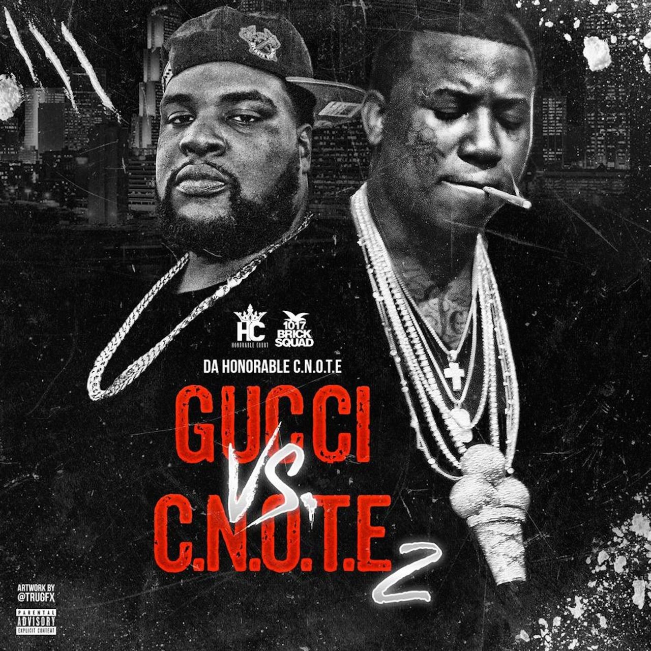 Gucci Vs. C-Note, 2 [2016]