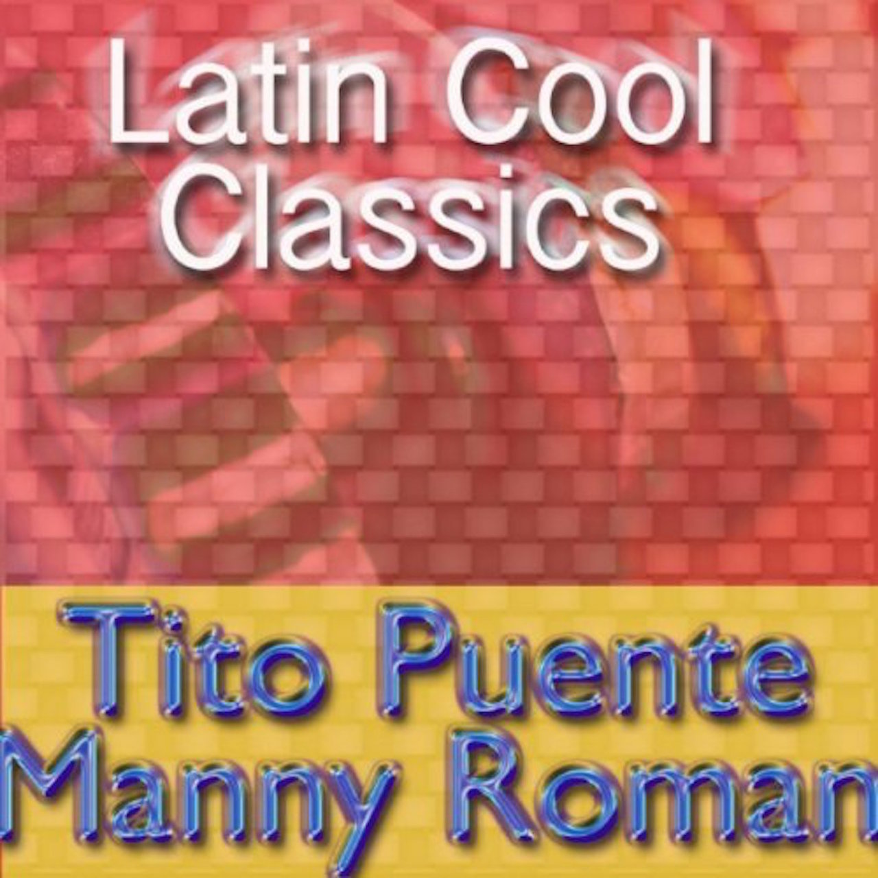 Latin Cool Classics-  Tito Puente [2003]