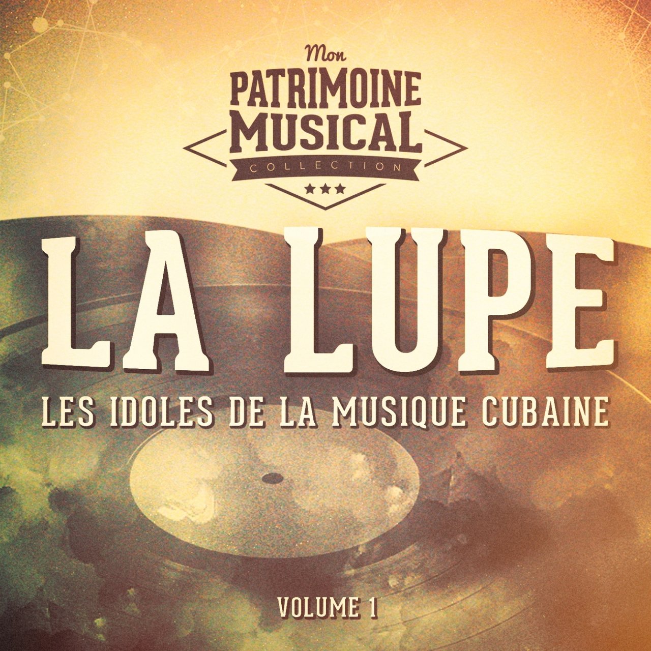 Les Idoles de la Musique Cubaine- La Lupe, Vol. 1 [2020]