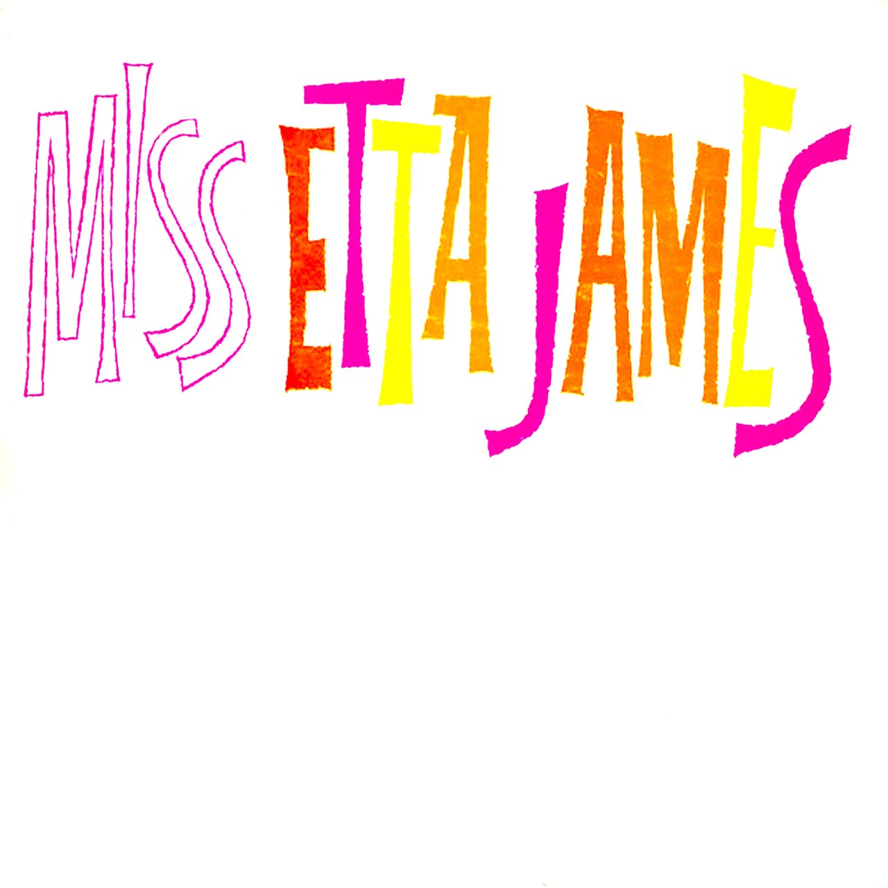 Miss Etta James (Remastered) [2006]