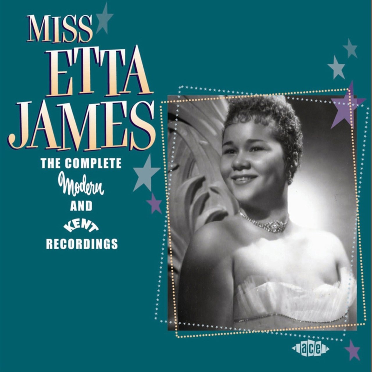 Miss Etta James- The Complete Modern and Kent Reco [2005]